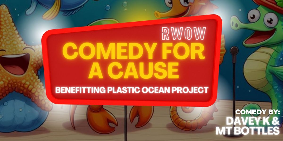 RWOW Comedy for a Cause