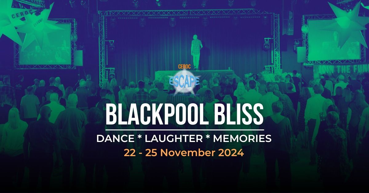 Ceroc Escape Blackpool Bliss 2024