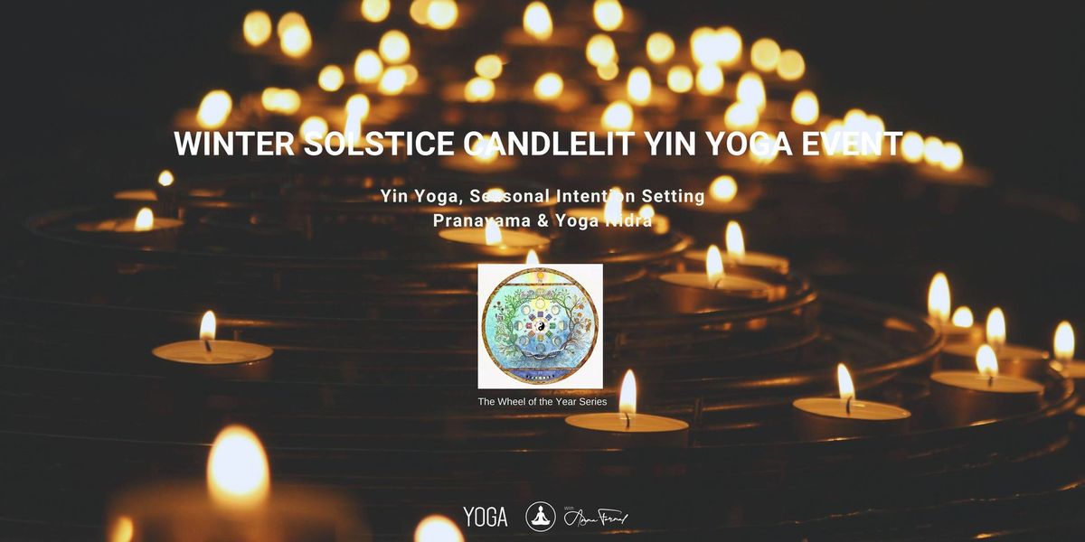 Winter Solstice Candlelit Yin Yoga