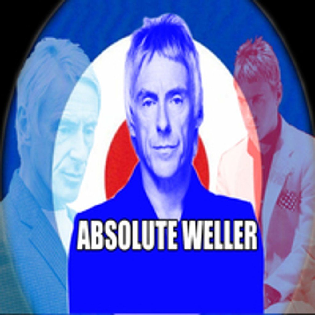 Absolute Weller - Hits from all aspects of Paul Wellers Music.