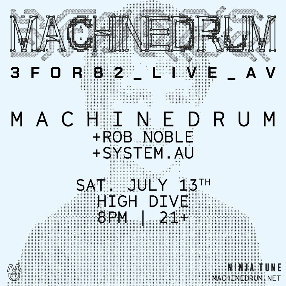 MACHINEDRUM - Live AV "3FOR82" Album release, + Rob Noble & System.Au