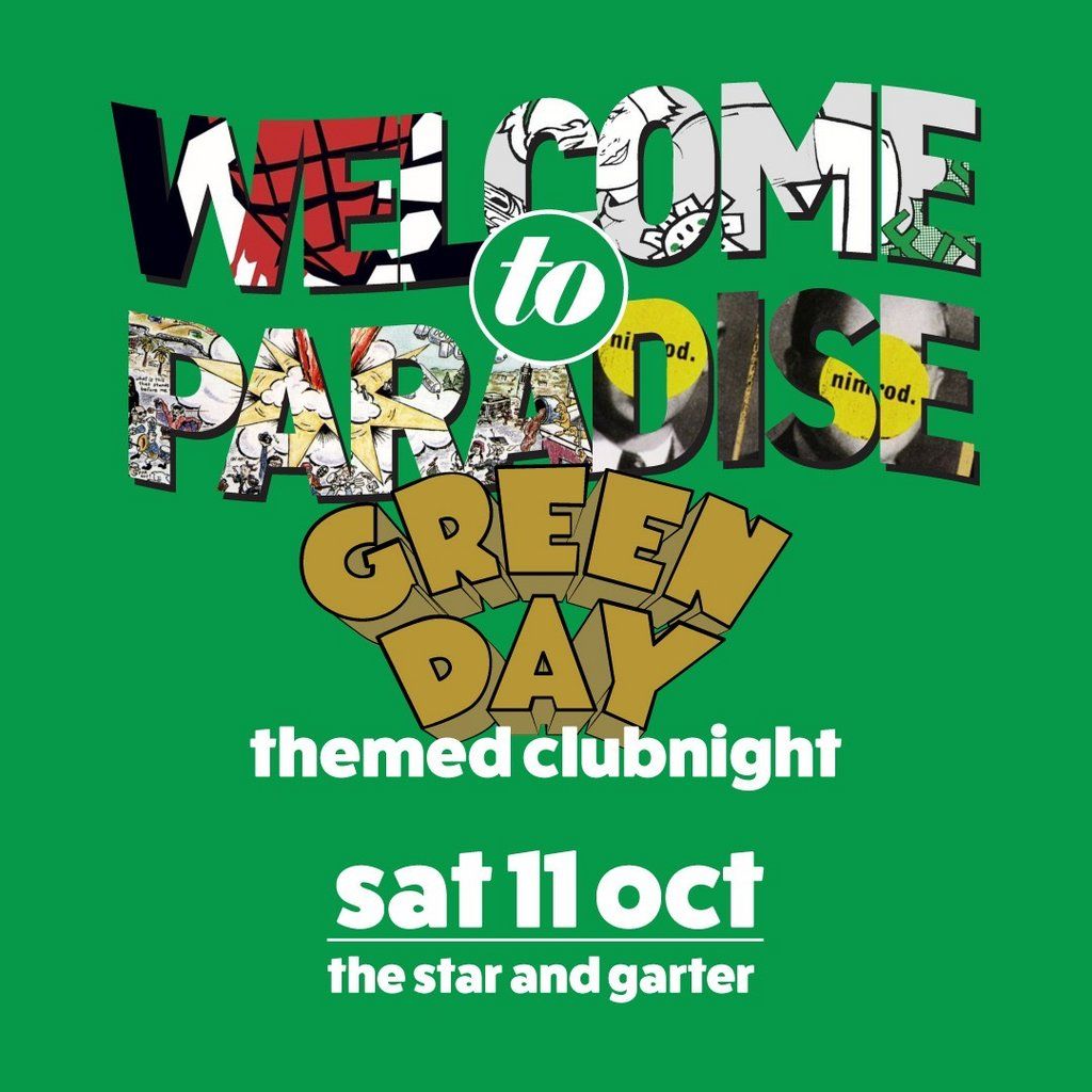 Welcome To Paradise: Green Day Themed Club Night