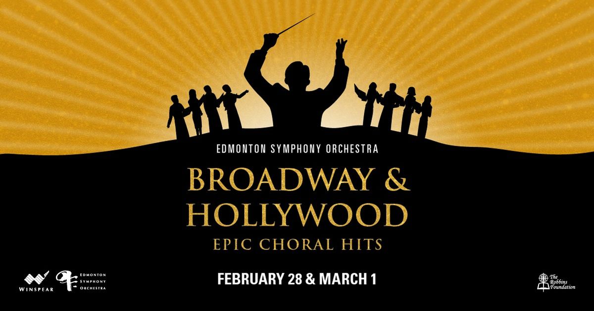 Broadway & Hollywood: Epic Choral Hits