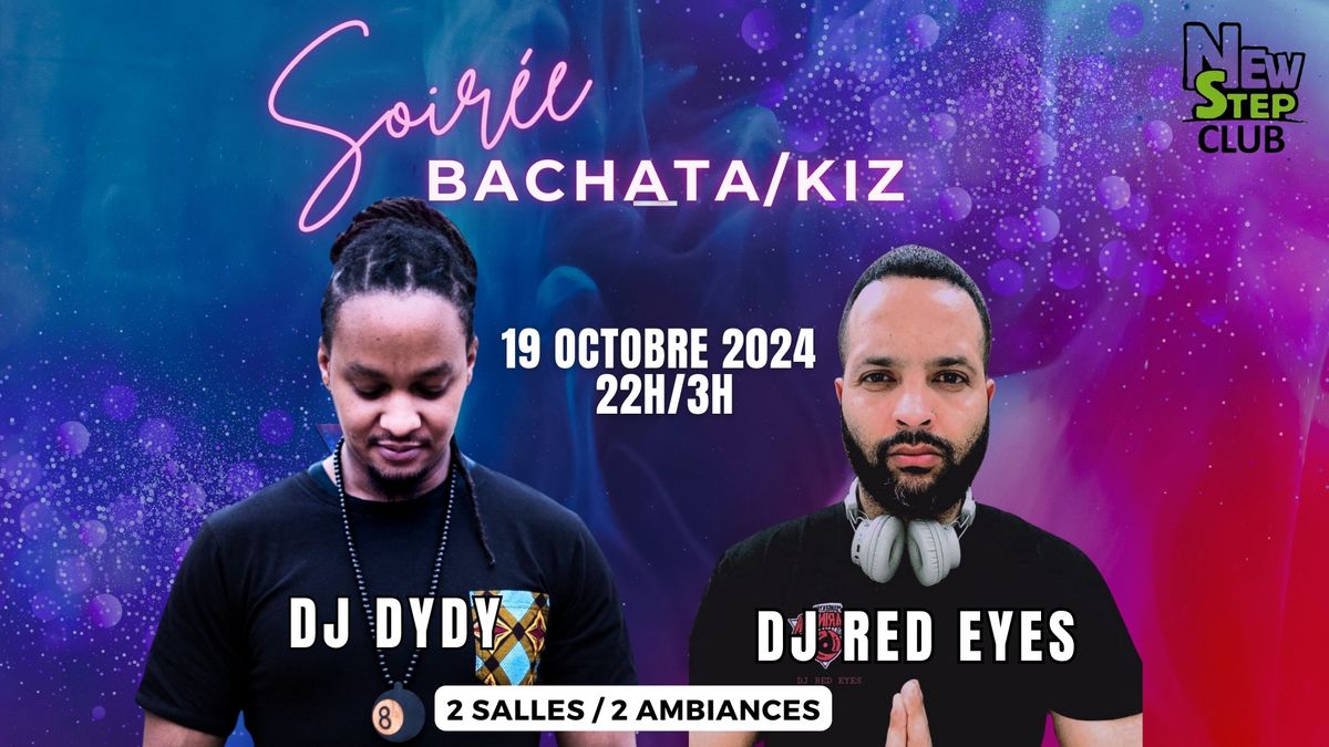 \ud83d\udd25Soir\u00e9e Batcha \/ Kiz \ud83d\udd252 salles \/ 2 ambiances\ud83d\udd25