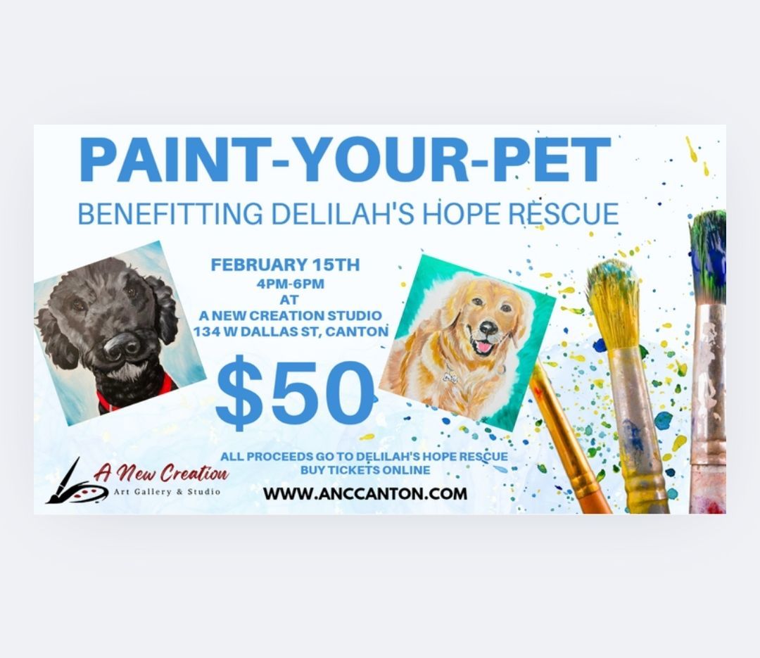 Paint-Your-Pet! Benefitting Delilah's Hope 