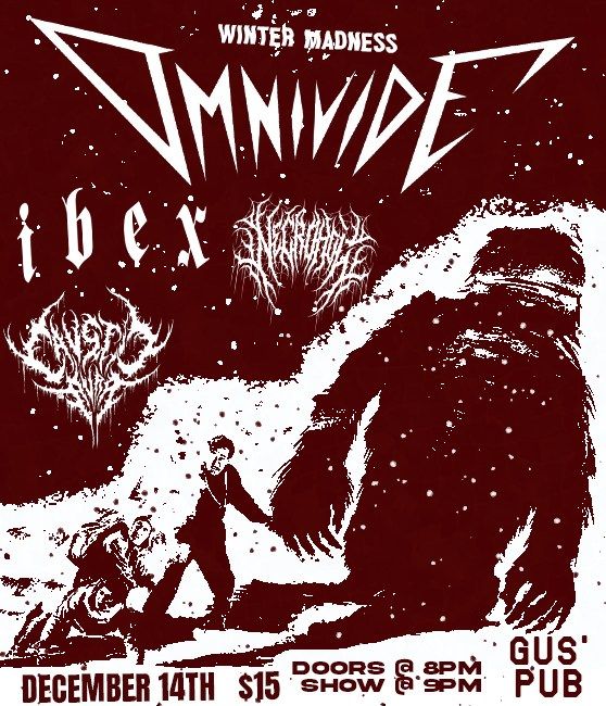 Winter Madness 2024! Metal Show @ Gus' Pub with Omnivide, Ibex, Necrohol & Caustic Aura