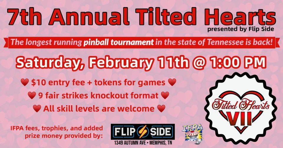 7th Annual Tilted Hearts Pinball Tournament