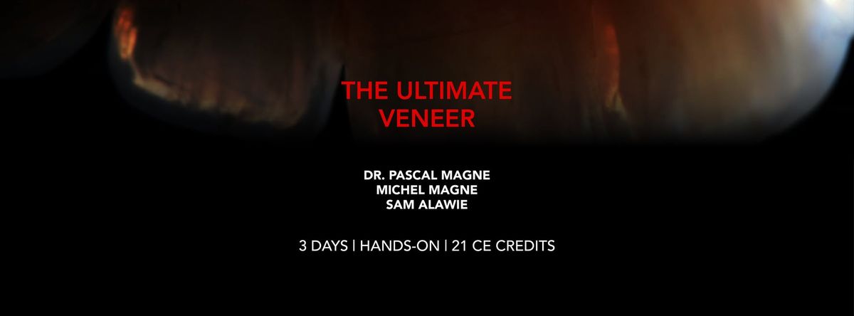 THE ULTIMATE VENEER