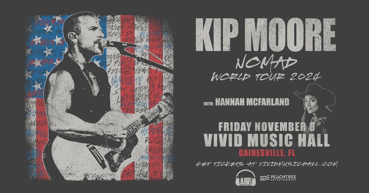 Kip Moore w\/ Hannah McFarland