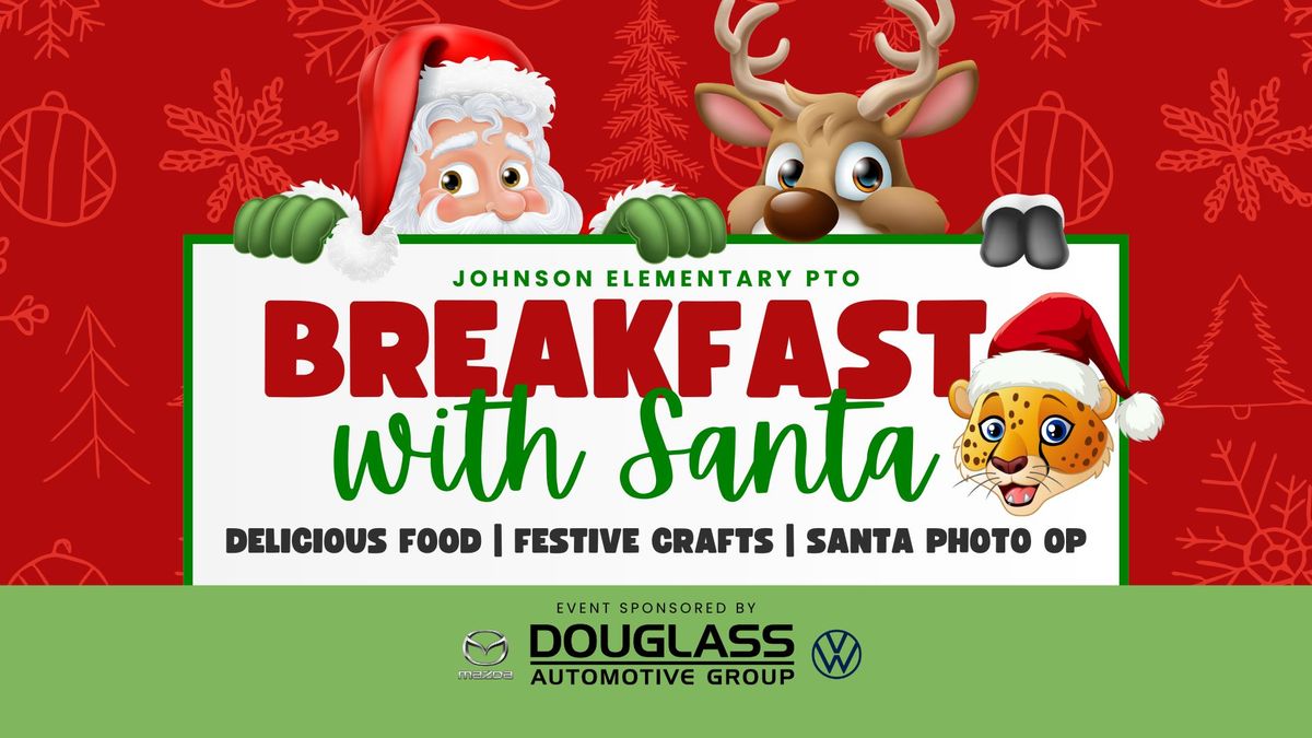 Breakfast with Santa - Johnson Elementary