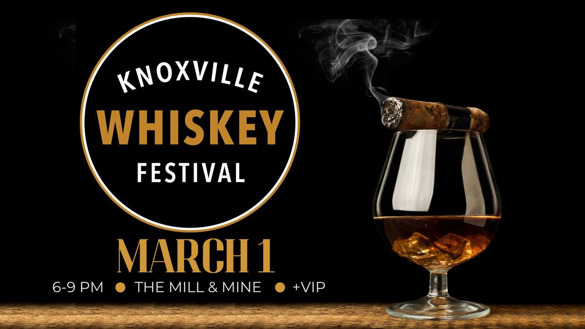 Knoxville Whiskey Festival