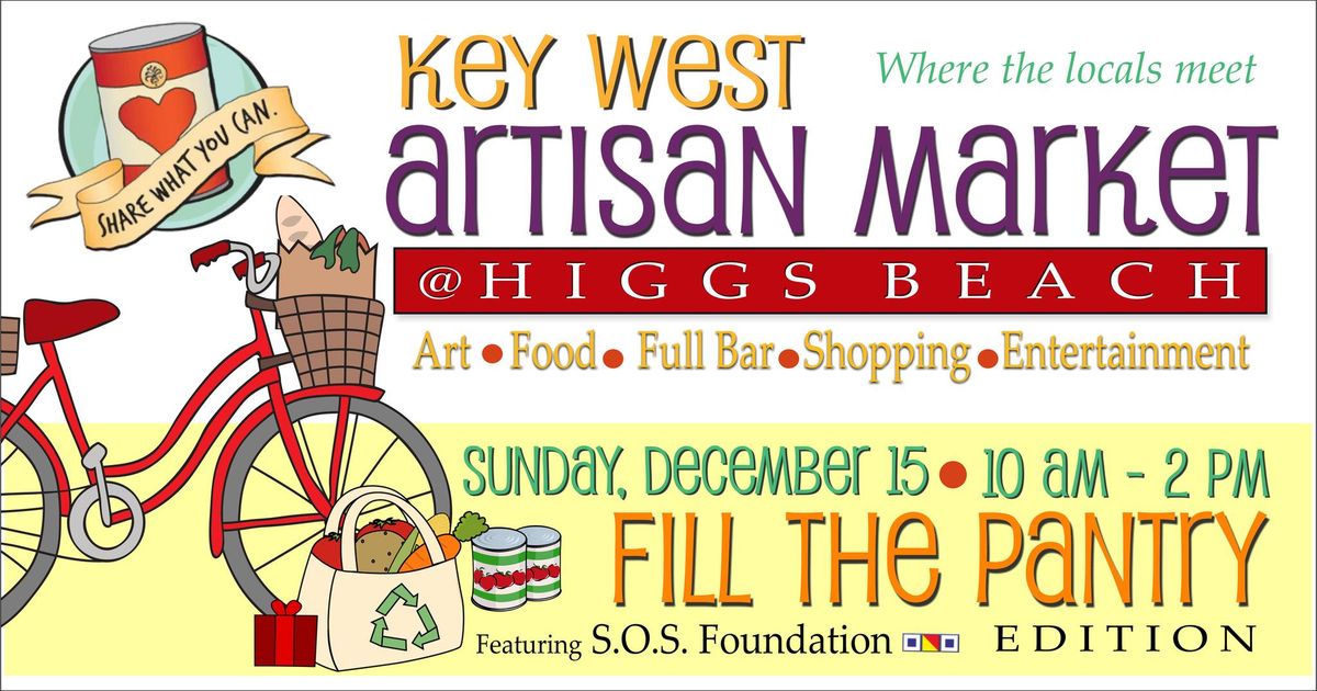 Key West Artisan Market: Fill the Pantry Edition