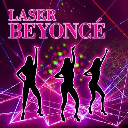 Laser Beyonc\u00e9