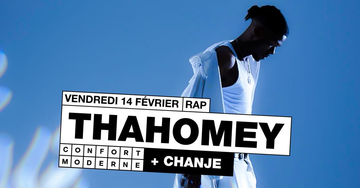 ThaHomey + Chanje