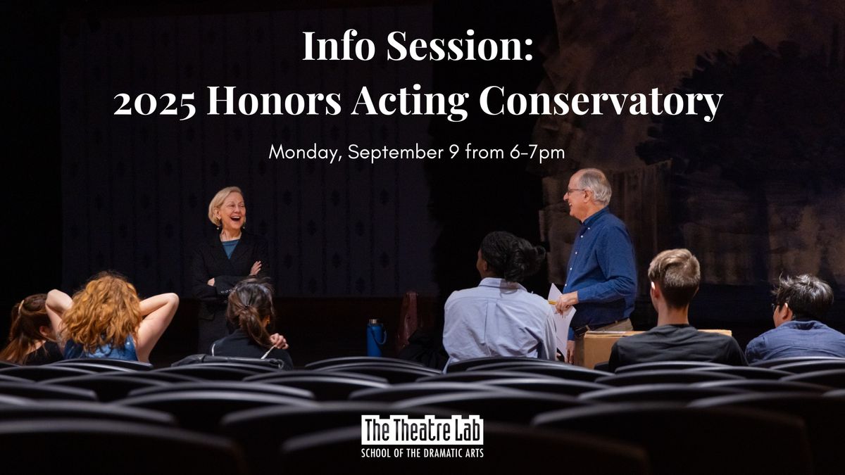 Info Session: 2025 Honors Acting Conservatory