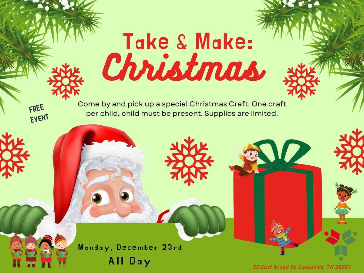 Take & Make: Christmas