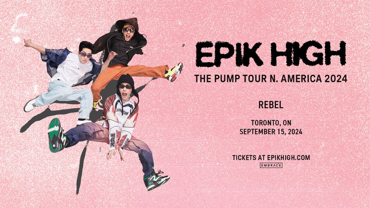 Epik High @ Rebel | September 15th