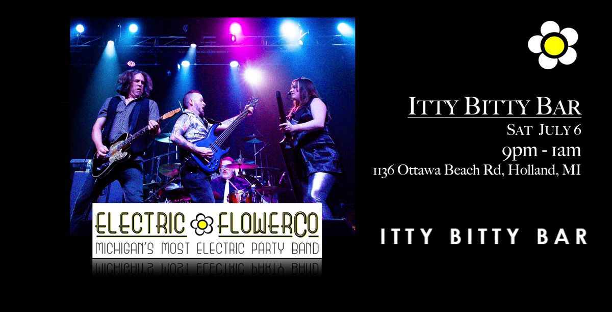 The Electric Flower Co returns to the Bitty!