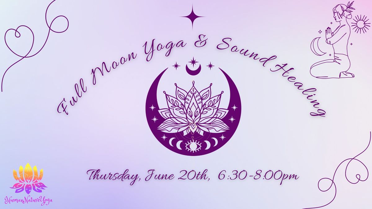 Full Moon Restorative Yoga & Sound Healing