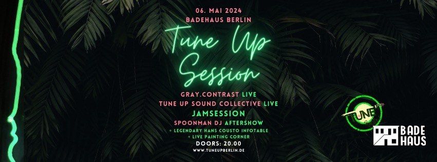 TuneUp \/\/ Session \/\/ Special - May Edition 