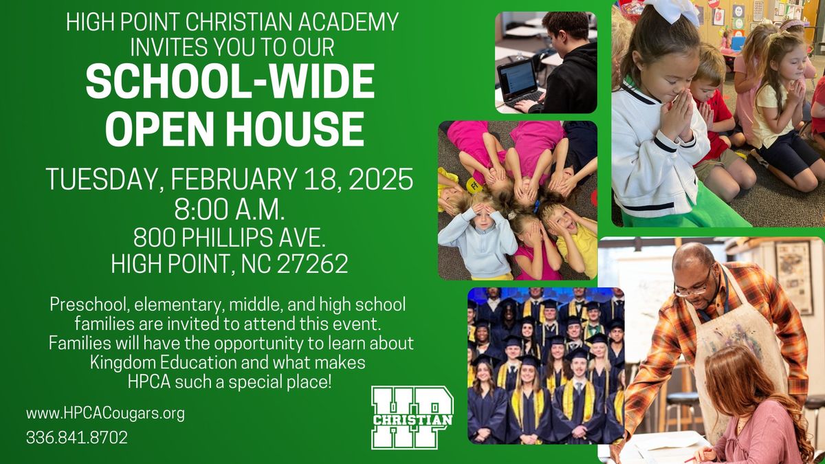 HPCA School-Wide Open House