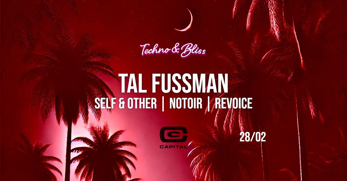 Techno & Bliss: Tal Fussman in Club Capital