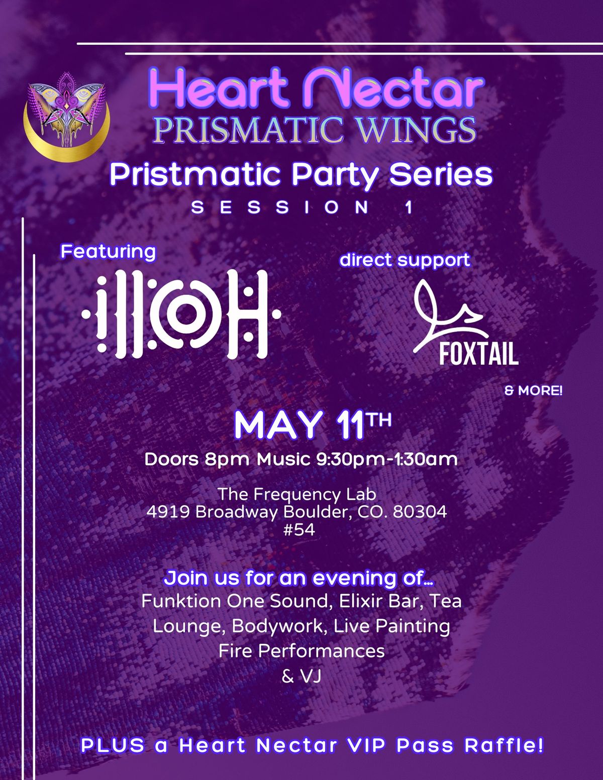 Prismatic Party Series Session 1: illoh with Foxtail & more!