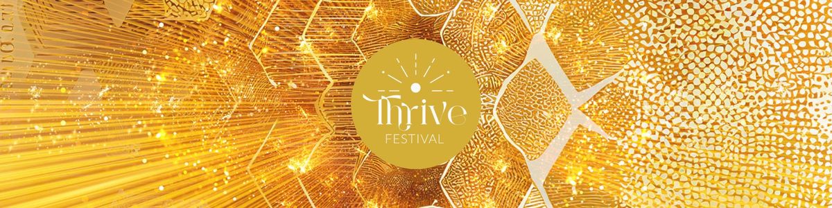 Thrive Festival Retreat