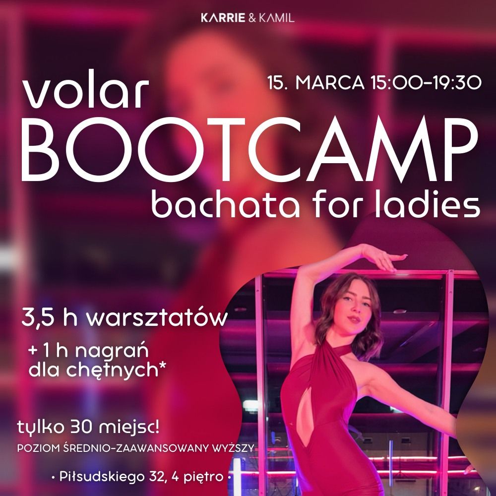 BOOTCAMP Volar by Migle z Karrie - bachata dla kobiet solo 