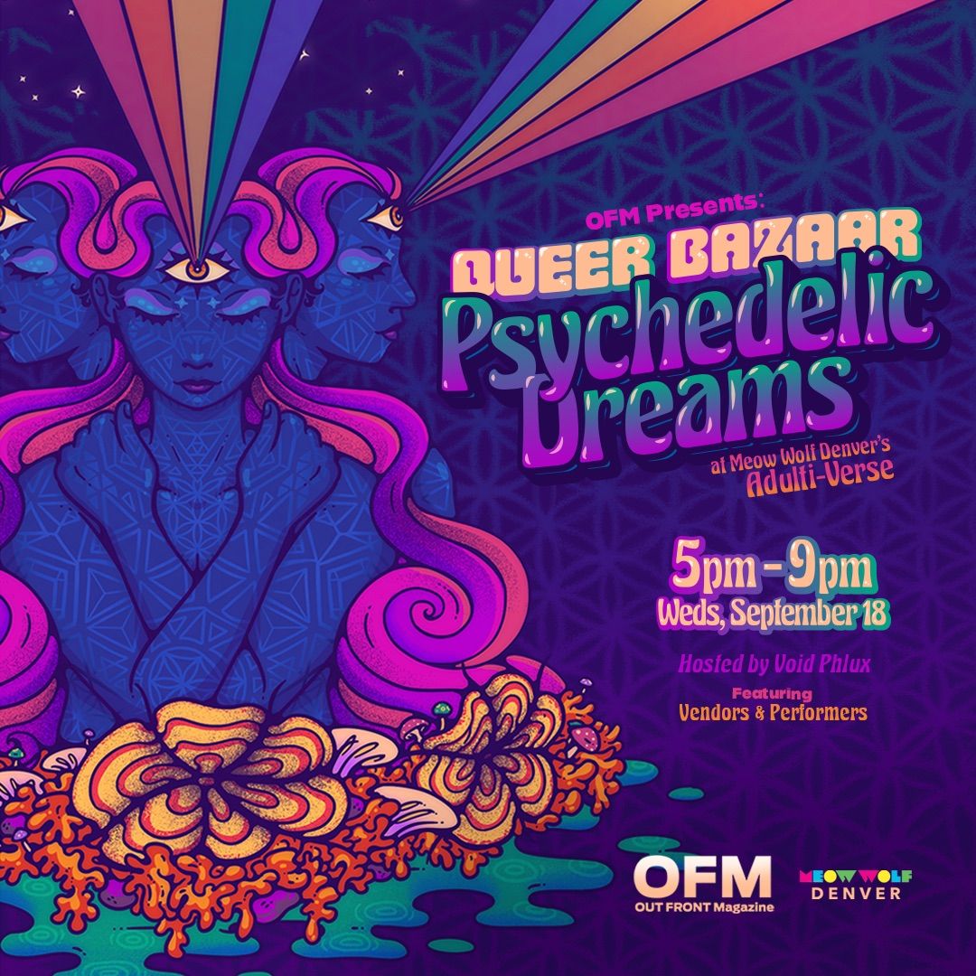 Queer Bazaar - Psychedelic Dreams \ud83c\udf19