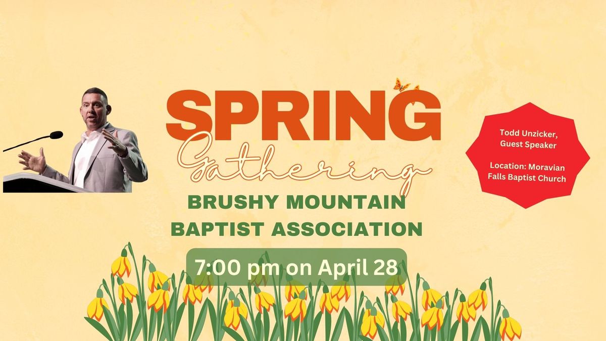 BMBA Spring Gathering of Messengers