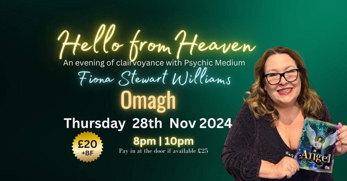 Hello from Heaven Omagh