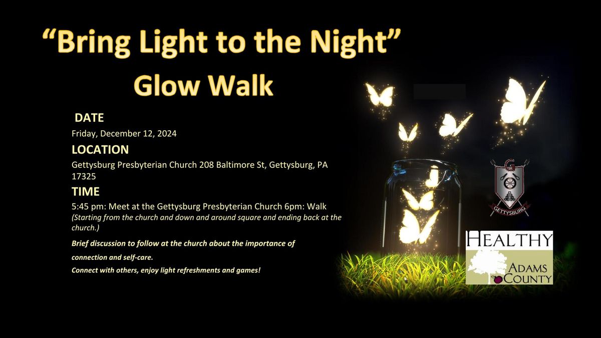 Bring Light To The Night Glow Walk