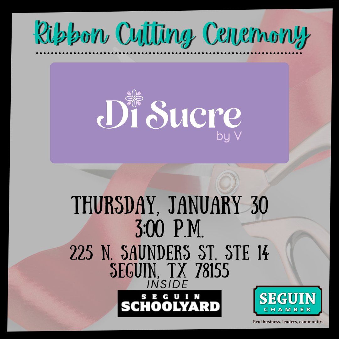 Ribbon-cutting Ceremony | Di Sucre by V