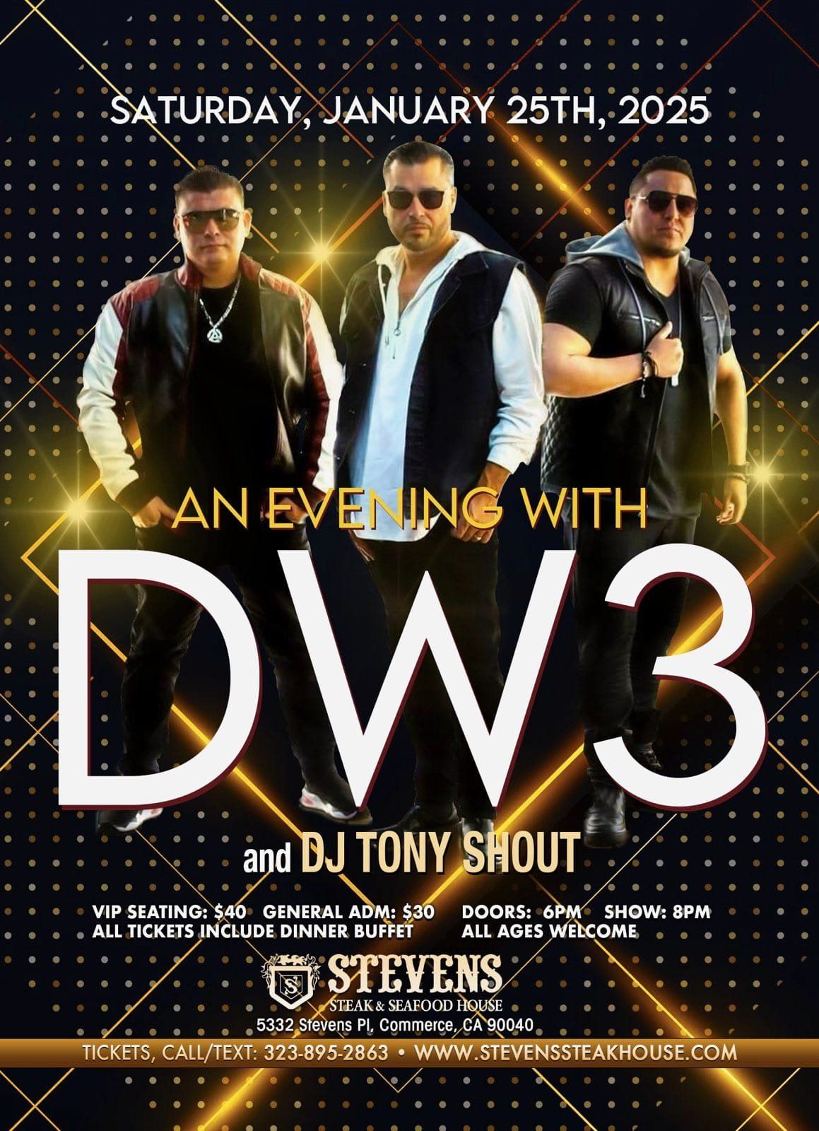 A Evening With DW3 DJ Tony Shout Includes A Dinner Buffet @ Stevens Steakhouse $30 ( 323-895-2863 )