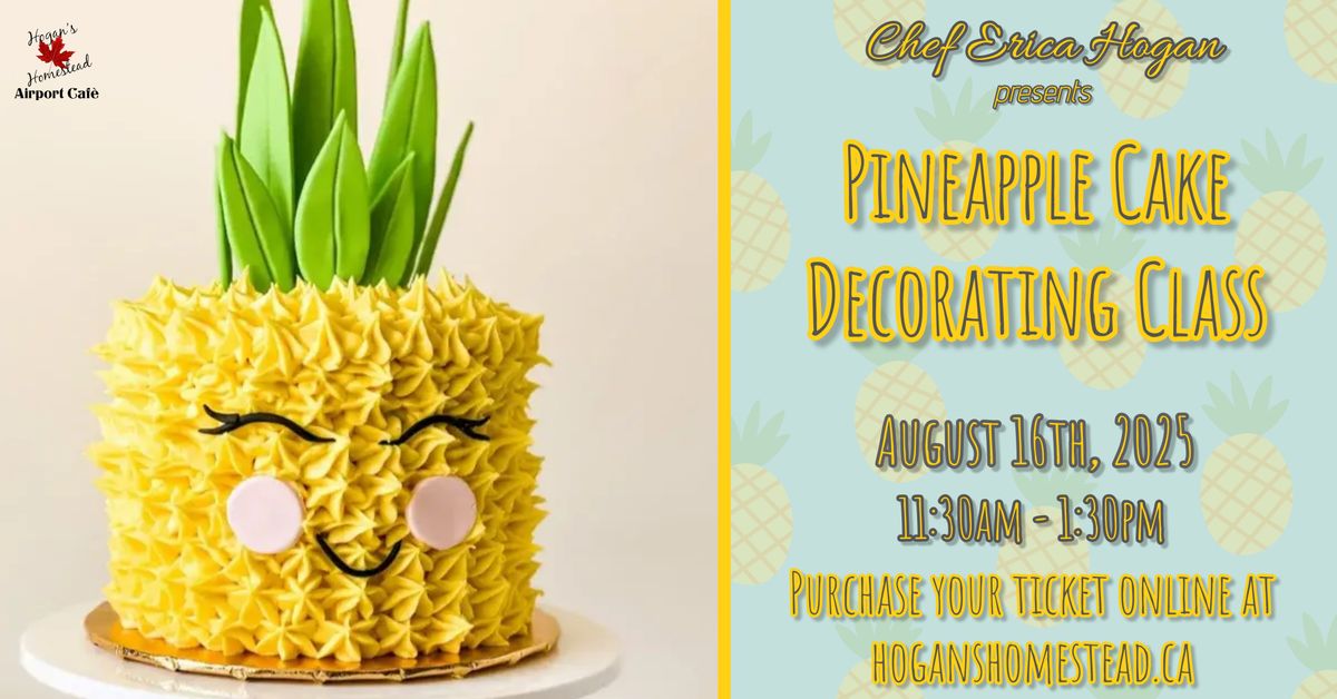 Pineapple Cake Decorating Class \ud83c\udf82