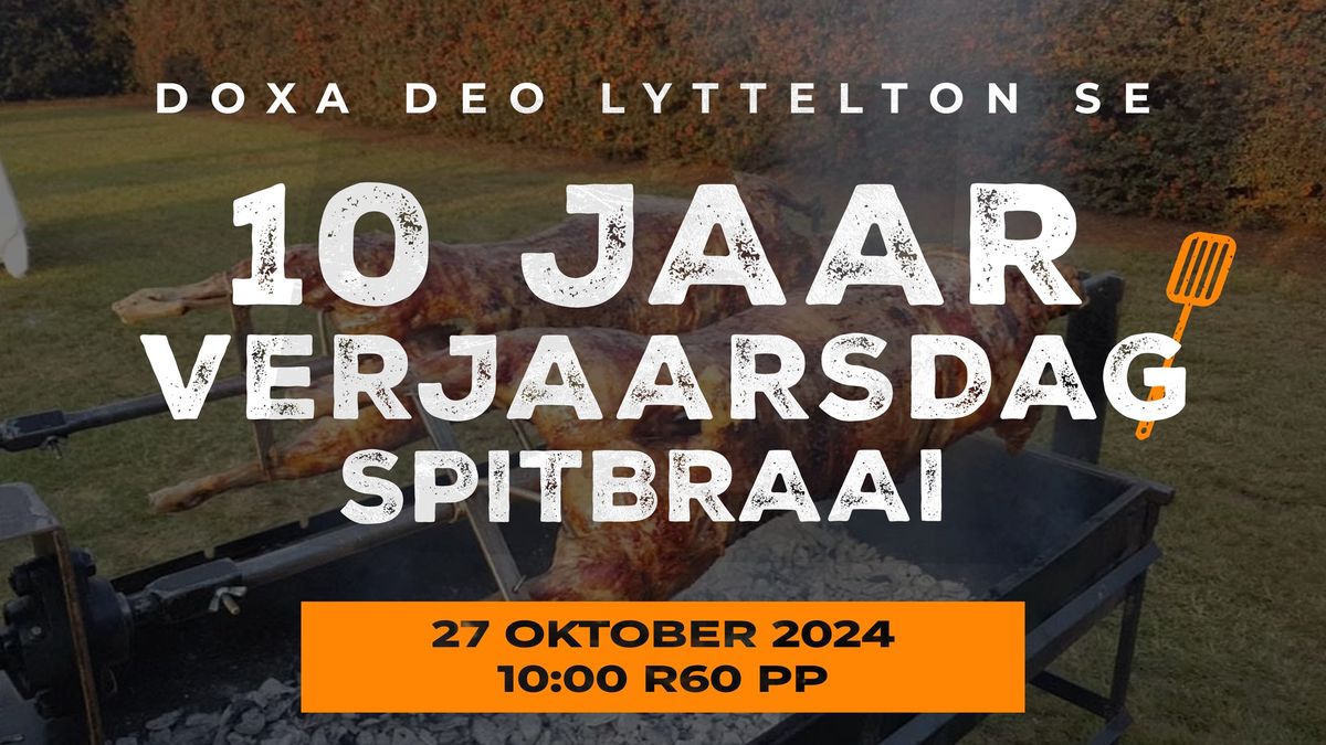 Doxa Deo Lyttelton Verjaarsdag Spitbraai