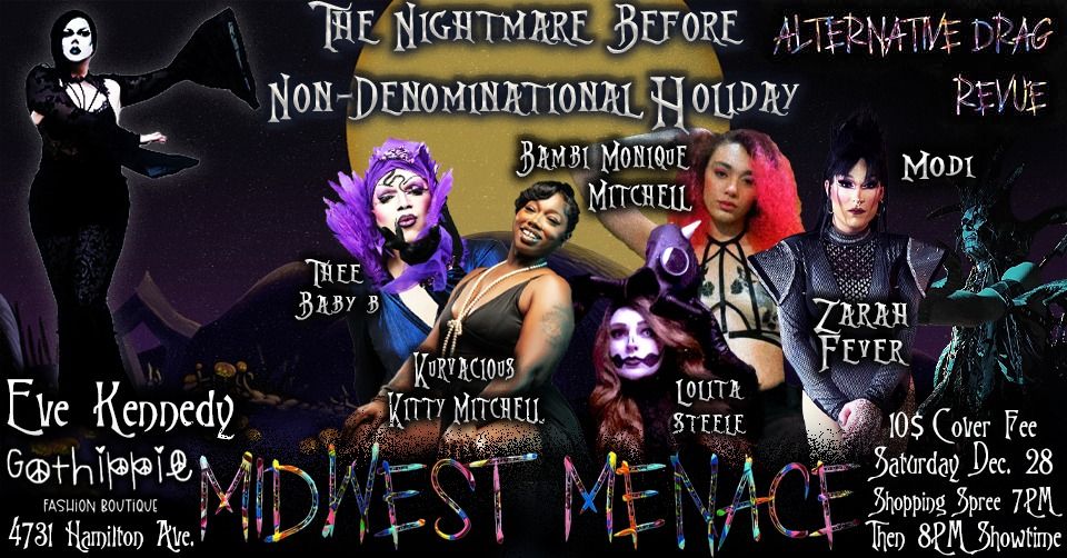 The Midwest Menace X Gothippie: The Nightmare Before Non-Denominational Holiday!