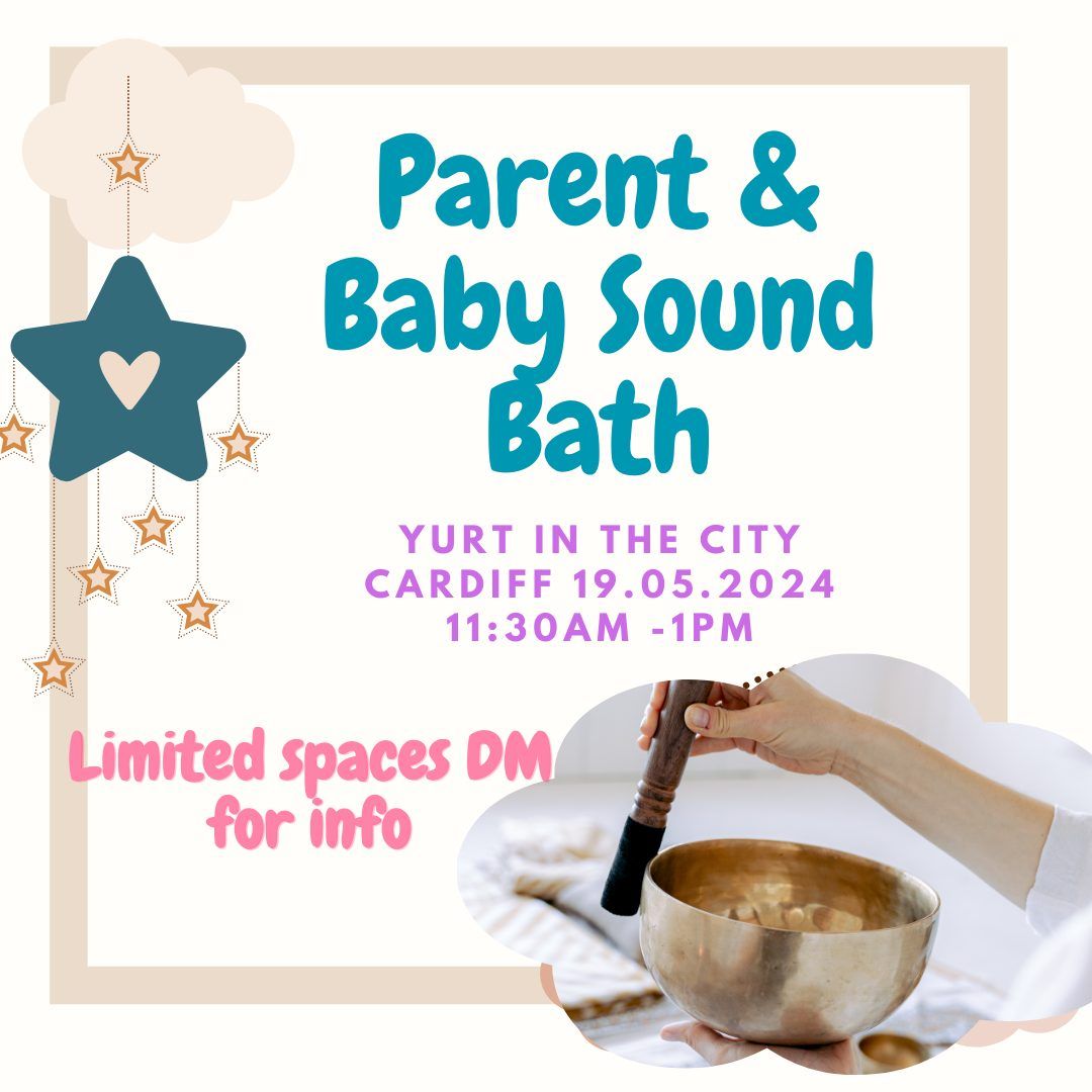Parent & Baby Sound Bath