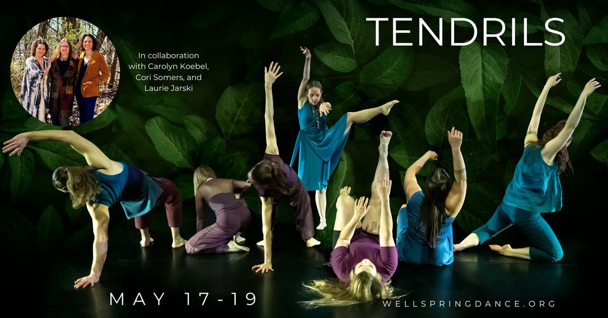 TENDRILS: Spring Concert of Dance