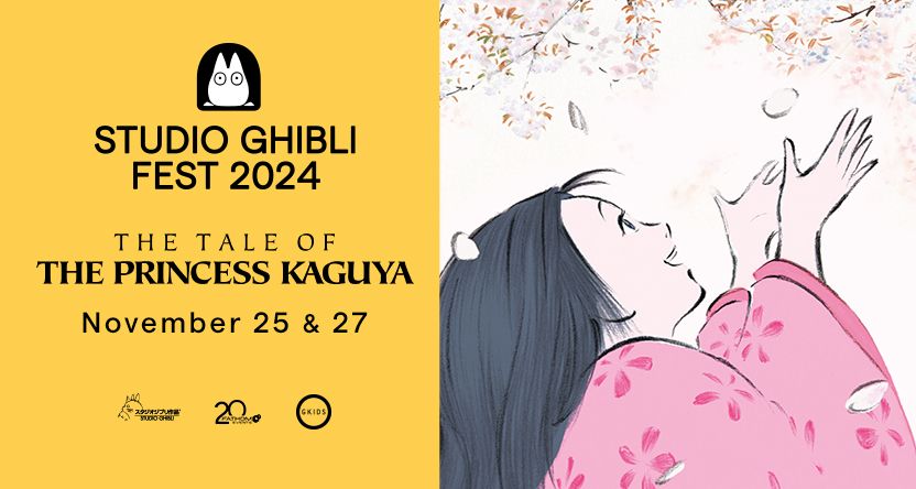 Studio Ghibli Fest 2024 - The Tale of the Princess Kaguya (Sub & Dub)