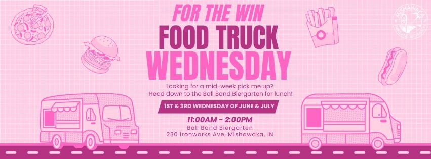 For the Win - Food Truck Wednesday