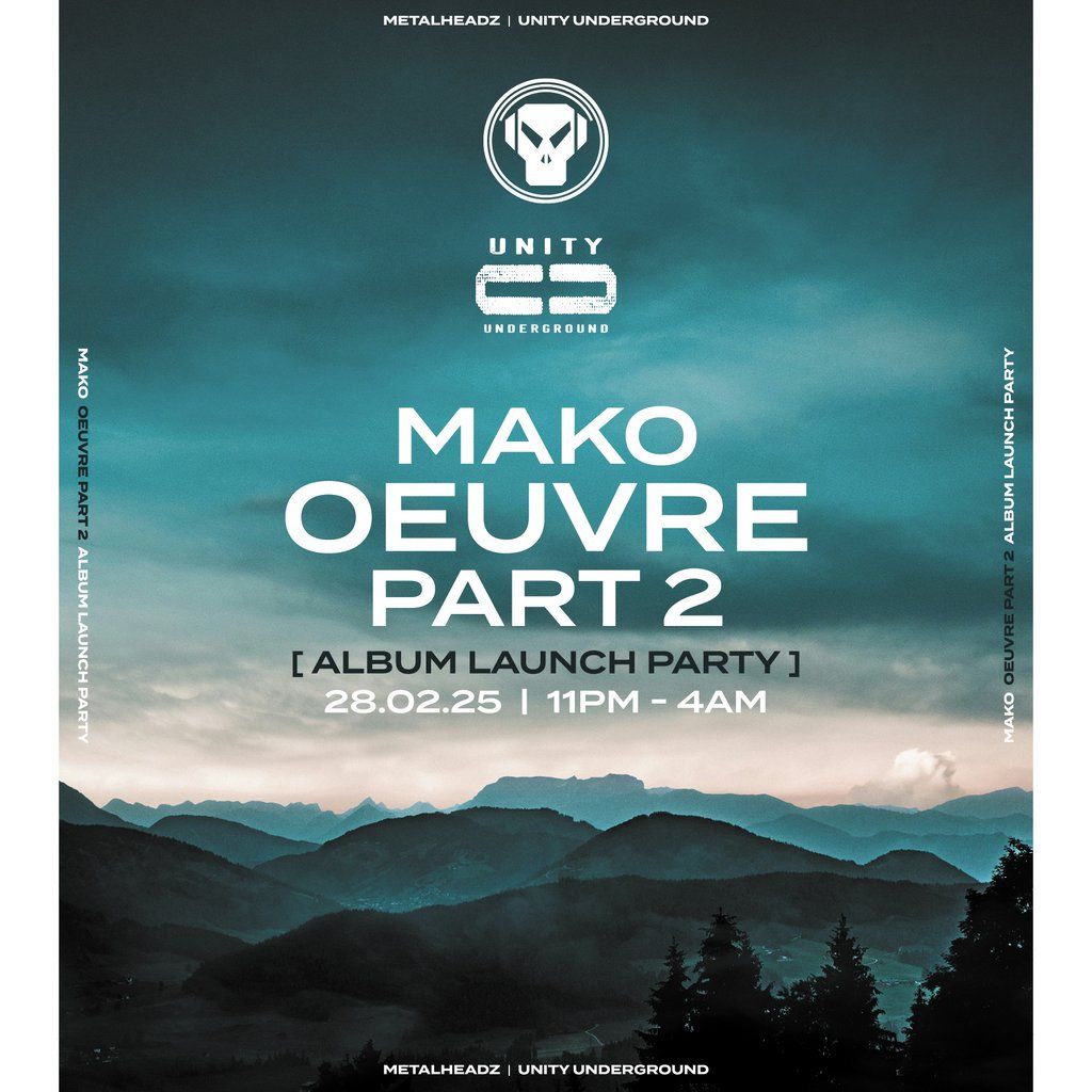 Unity Underground - Metalheadz Album Launch Party - Mako, Quartz