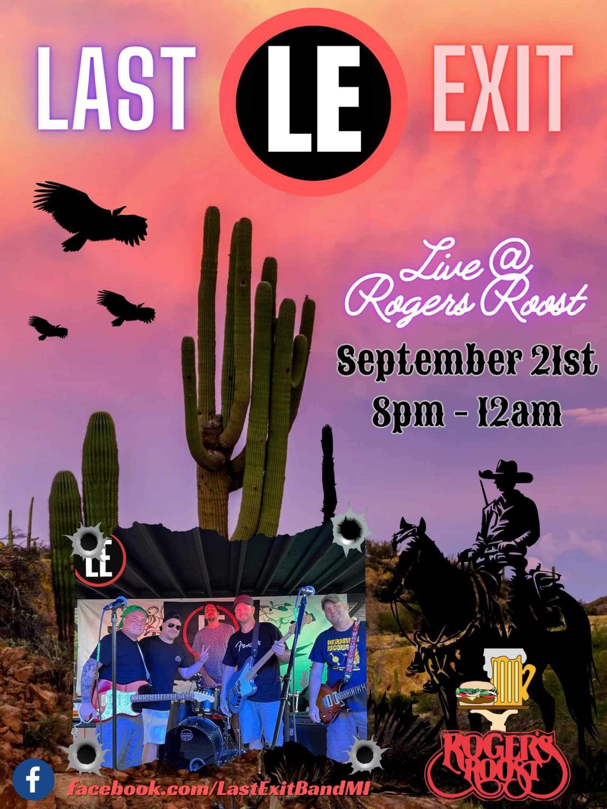 Last Exit is back at Rogers Roost!