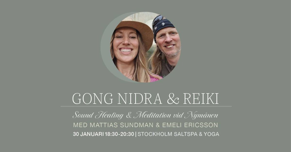 Gong Nidra - YogaNidra, Gongbad & Reiki