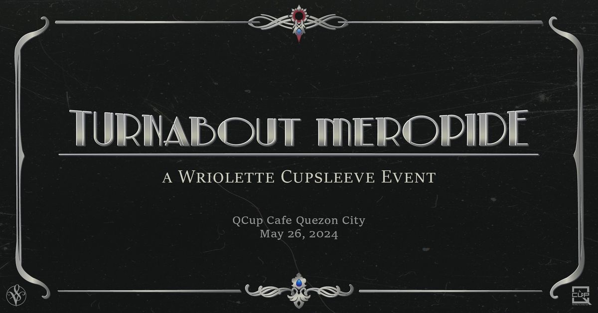 Turnabout Meropide - Wriolette CSE