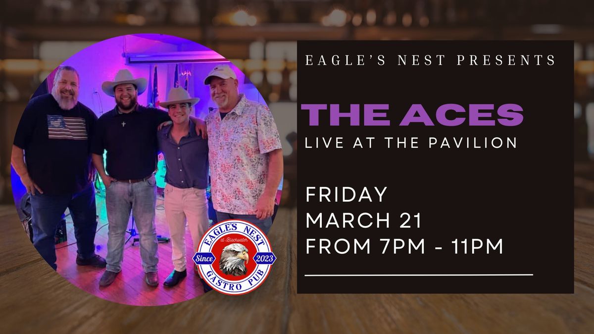 Live Music at Eagle's Nest: The Aces