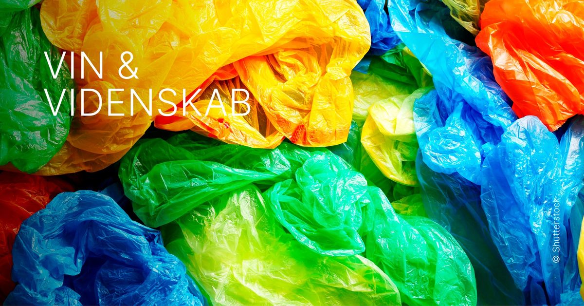 Vin & Videnskab: Plastik og videnskab \/ UDSOLGT