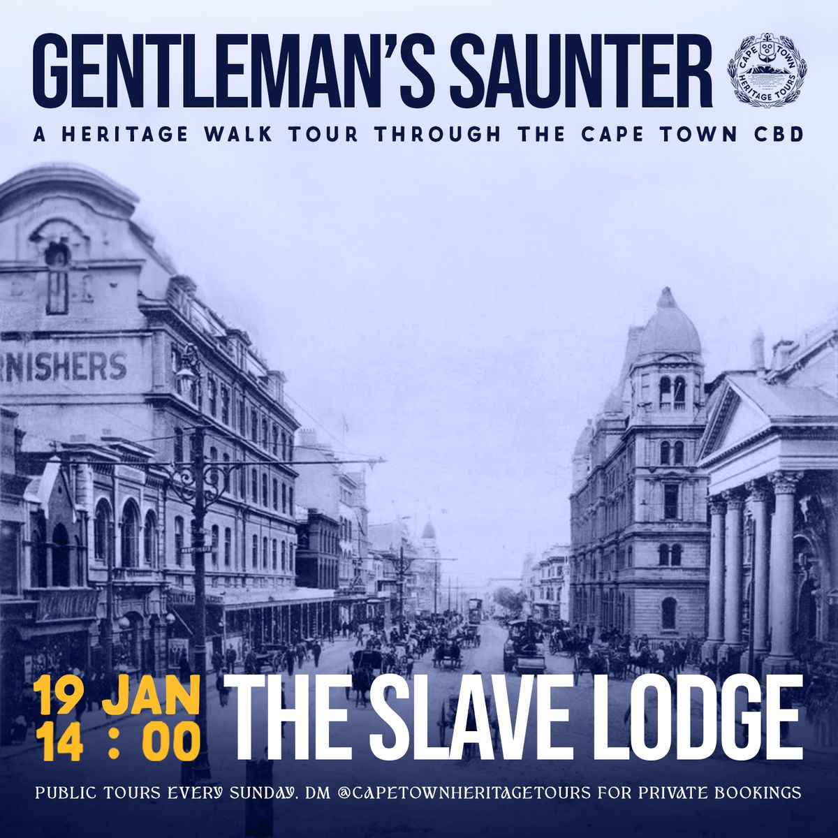 Gentlemen's Saunter - A Heritage Walk Tour through the Cape Town CBD!