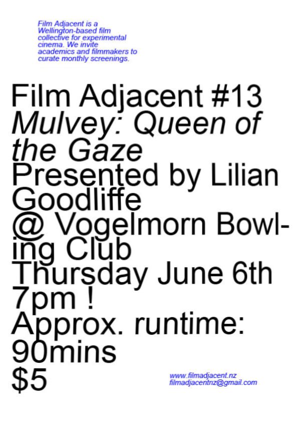 Film Adjacent #13  Mulvey: Queen of the Gaze